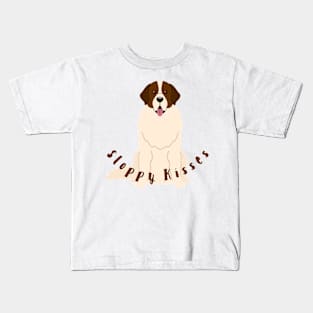 Sloppy Kisses Kids T-Shirt